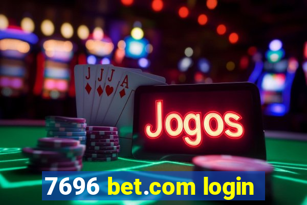 7696 bet.com login